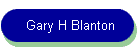 Gary H Blanton